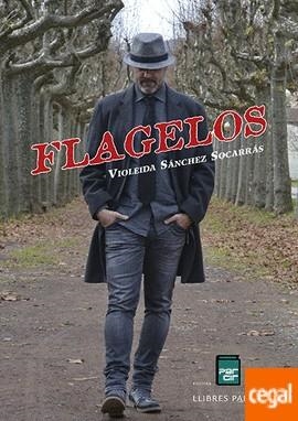 FLAGELOS | 9788486538927 | SÁNCHEZ SOCARRÁS, VIOLEIDA