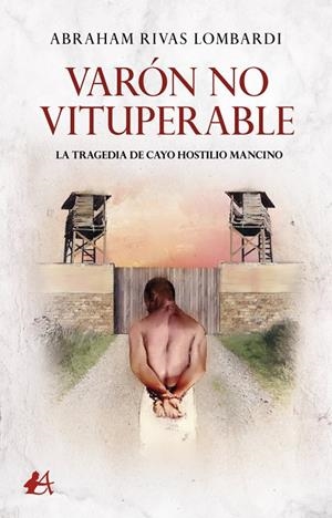 VARON NO VITUPERABLE | 9788418544927 | RIVAS LOMBARDI, ABRAHAM