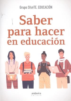 SABER PARA HACER EN EDUCACIÓN | 9788412188189 | GRUPO SI (E) TE. EDUCACIÓN