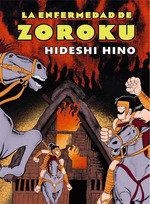 ENFERMEDAD DE ZOROKU, LA | 9788417442088 | HINO, HIDESHI