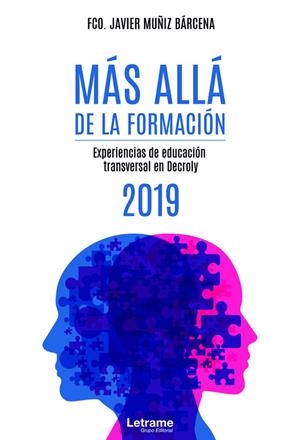 MÁS ALLÁ DE LA FORMACIÓN - EXPERIENCIAS DE EDUCACIÓN TRANSVE | 9788418398889 | MUÑIZ BÁRCENA, FCO. JAVIER