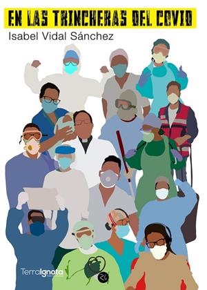 EN LAS TRINCHERAS DEL COVID | 9788412295849 | VIDAL SÁNCHEZ, ISABELEZ