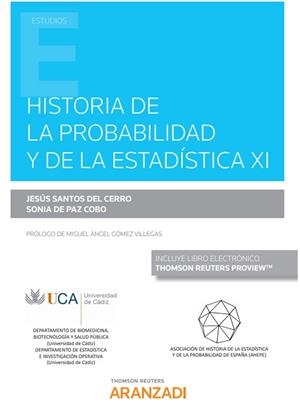 HISTORIA DE LA PROBABILIDAD Y DE LA ESTADISTICA XI | 9788413461977 | DE PAZ COBO, SONIA / SANTOS DEL CERRO, JESÚS