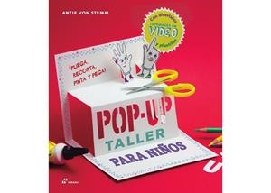 TALLER DE POP UP PARA NIÑOS | 9788417656232 | STEMM, ANTJE VON