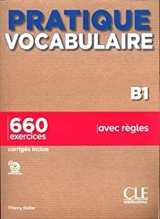 PRATIQUE VOCABULARIRE NIVEAU B1 - LIVRE + CORRIGES | 9782090389845 | GALLIER, THIERRY