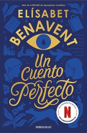 CUENTO PERFECTO, UN | 9788466354813 | BENAVENT, ELÍSABET