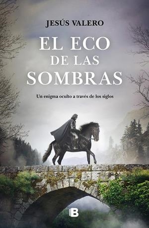 ECO DE LAS SOMBRAS, EL | 9788466669092 | VALERO, JESÚS