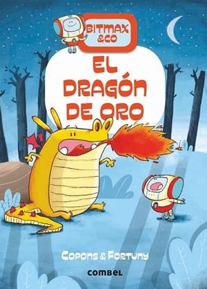 BITMAX & CO 03. EL DRAGÓN DE ORO | 9788491016625 | COPONS RAMON, JAUME