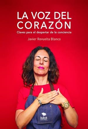 VOZ DEL CORAZÓN, LA | 9788468554273 | REVUELTA BLANCO, JAVIER
