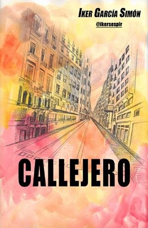 CALLEJERO | 9788412318562 | GARCÍA SIMÓN, IKER