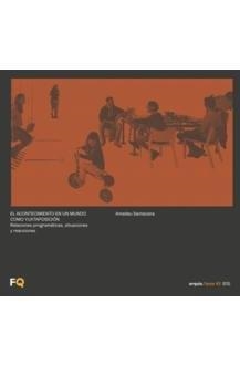 ACONTECIMIENTO EN UN MUNDO COMO YUXTAPOSICIÓN, EL | 9788412174809 | SANTACANA JUNCOSA, AMADEU