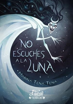 NO ESCUCHES A LA LUNA | 9788412187090 | TENA TENA, MARINA