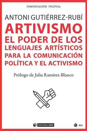 ARTIVISMO | 9788491807896 | GUTIÉRREZ-RUBÍ, ANTONI