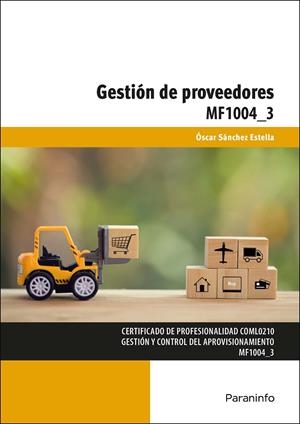 GESTIÓN DE PROVEEDORES | 9788428339759 | SÁNCHEZ ESTELLA, ÓSCAR