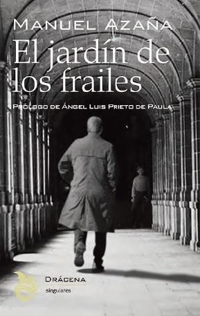 JARDÍN DE LOS FRAILES, EL | 9788412273403 | AZAÑA, MANUEL