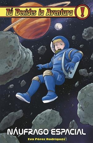 NÁUFRAGO ESPACIAL | 9788418002113 | PEREZ RODRIGUEZ, EVA