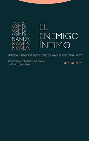 ENEMIGO ÍNTIMO, EL | 9788498798494 | NANDY, ASHIS