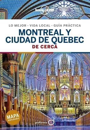 MONTREAL Y CIUDAD DE QUEBEC : DE CERCA LONELY PLANET [2021] | 9788408223344 | ST. LOUIS, REGIS / FALLON, STEVE / TANG, PHILLIP