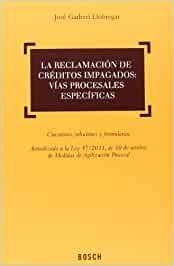 RECLAMACION DE CREDITOS IMPAGADOS, LA : VIAS PROCESALES ESPECÍFICAS | 9788497908948 | GARBERÍ LLOBREGAT, J.