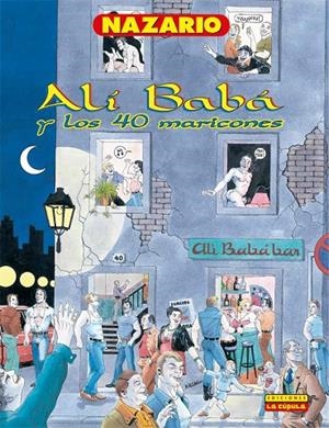ALI BABA Y LOS 40 MARICONES | 9788417442811 | NAZARIO