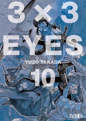 3X3 EYES 10 | 9788418645204 | TAKADA, YUZO