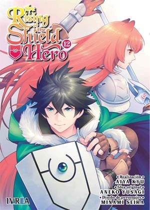 RISING OF THE SHIELD HERO 12, THE | 9788418645174 | KYU, AIYA / YUSAGI, ANEKO / SEIRA, MINAMI