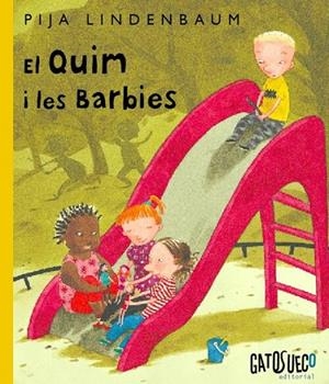QUIM I LES BARBIES | 9788494639104 | LINDENBAUM, PIJA