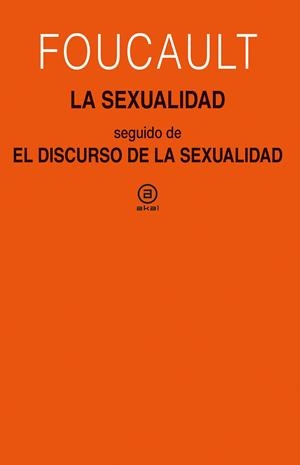 SEXUALIDAD, LA | 9788446050353 | FOUCAULT, MICHEL