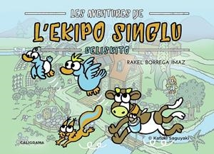 AVENTURES DE L'EKIPO SINGLU, LES. CELISKITO | 9788417533113 | BORREGA IMAZ, RAKEL