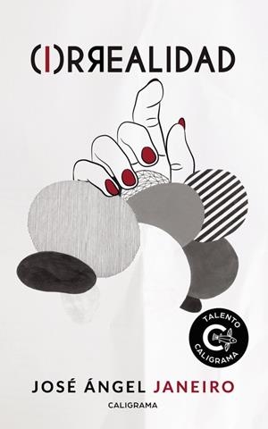 (I)RREALIDAD | 9788417813314 | JANEIRO, JOSÉ ÁNGEL