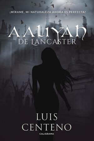 AALIYAH DE LANCASTER | 9788417234867 | CENTENO, LUIS