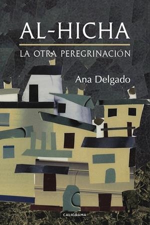 AL-HICHA | 9788417382216 | DELGADO, ANA