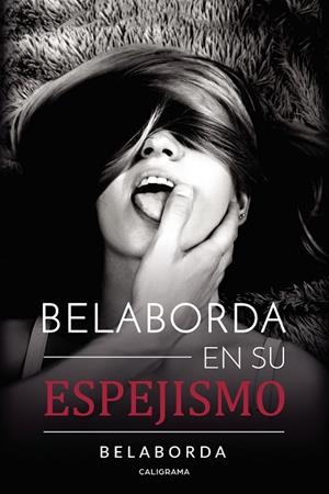 BELABORDA EN SU ESPEJISMO | 9788417717070 | BELABORDA,