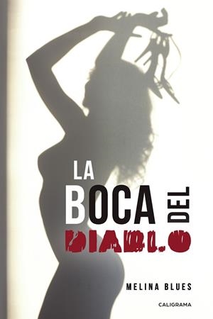 BOCA DEL DIABLO, LA | 9788417984342 | BLUES, MELINA
