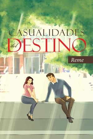 CASUALIDADES DEL DESTINO | 9788491125174 | REME