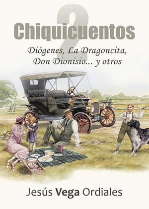CHIQUICUENTOS 2 | 9788491128540 | VEGA ORDIALES, JESÚS