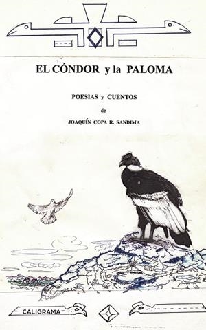 CÓNDOR Y LA PALOMA, EL | 9788417717087 | COPA R. SANDIMA, JOAQUÍN