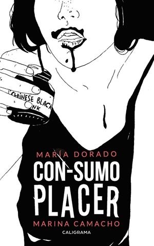CON-SUMO PLACER | 9788417772932 | DORADO, MARÍA / CAMACHO, MARINA