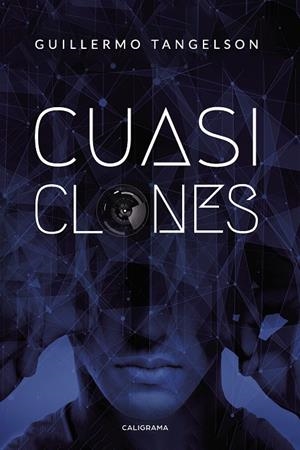 CUASI CLONES | 9788417813352 | TANGELSON, GUILLERMO