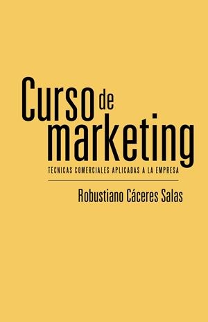 CURSO DE MARKETING | 9788491122951 | CÁCERES SALAS, ROBUSTIANO