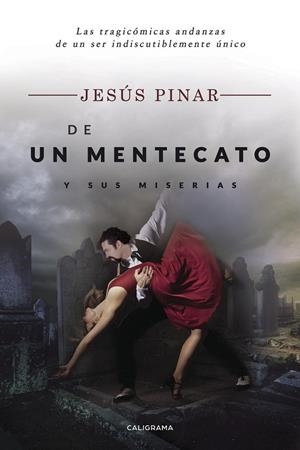 DE UN MENTECATO Y SUS MISERIAS | 9788417335731 | PINAR, JESÚS