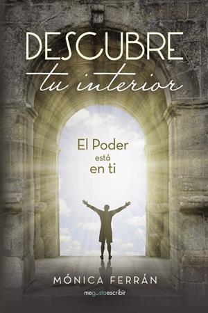 DESCUBRE TU INTERIOR | 9788491127826 | FERRÁN, MÓNICA