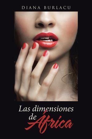 DIMENSIONES DE ÁFRICA, LAS | 9788491125198 | BURLACU, DIANA