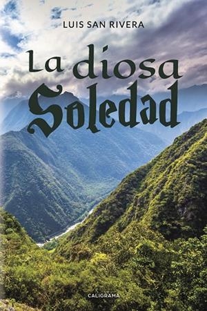 DIOSA SOLEDAD, LA | 9788417335854 | SAN RIVERA, LUIS