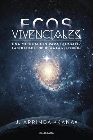 ECOS VIVENCIALES | 9788417120696 | ARRINDA «KANA», J.