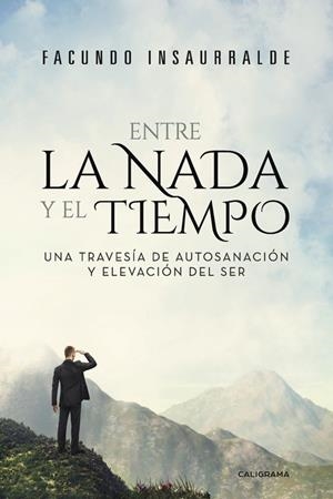 ENTRE LA NADA Y EL TIEMPO | 9788417234614 | INSAURRALDE, FACUNDO