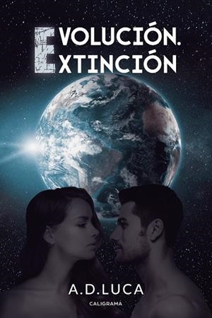 EVOLUCIÓN. EXTINCIÓN | 9788417947316 | LUCA, A. D.