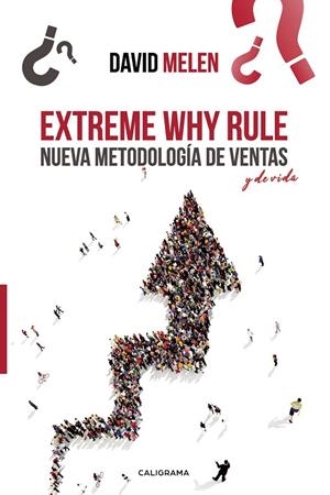 EXTREME WHY RULE | 9788417813246 | MELEN, DAVID
