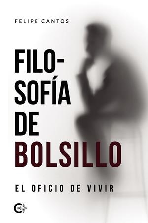 FILOSOFÍA DE BOLSILLO | 9788418435737 | CANTOS, FELIPE