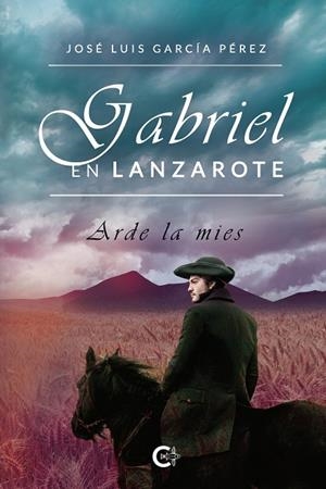 GABRIEL EN LANZAROTE | 9788418104398 | GARCÍA PÉREZ, JOSÉ LUIS